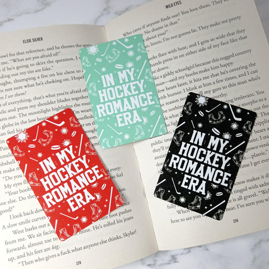 In my Hockey Romance Era- Metal Bookmark