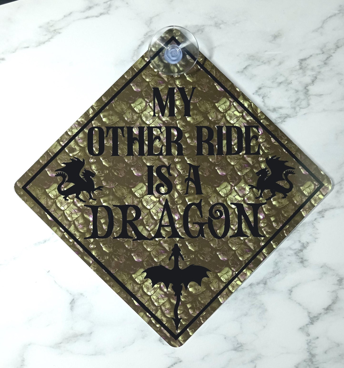 Car Window Cling Metal Sign - My Other Ride is a Dragon