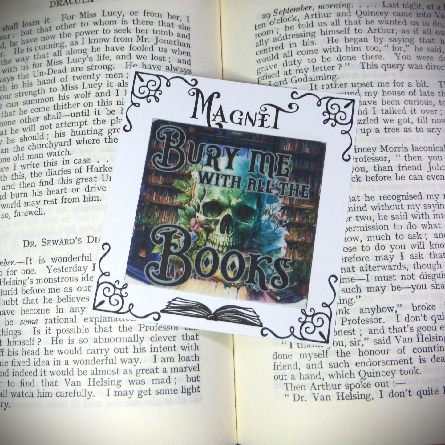 Bury Me With All The Books - Magnet
