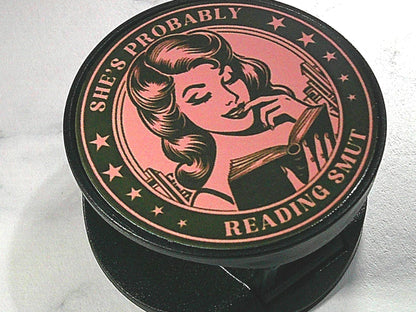 E-reader Phone Grip - She's Probably Reading Smut